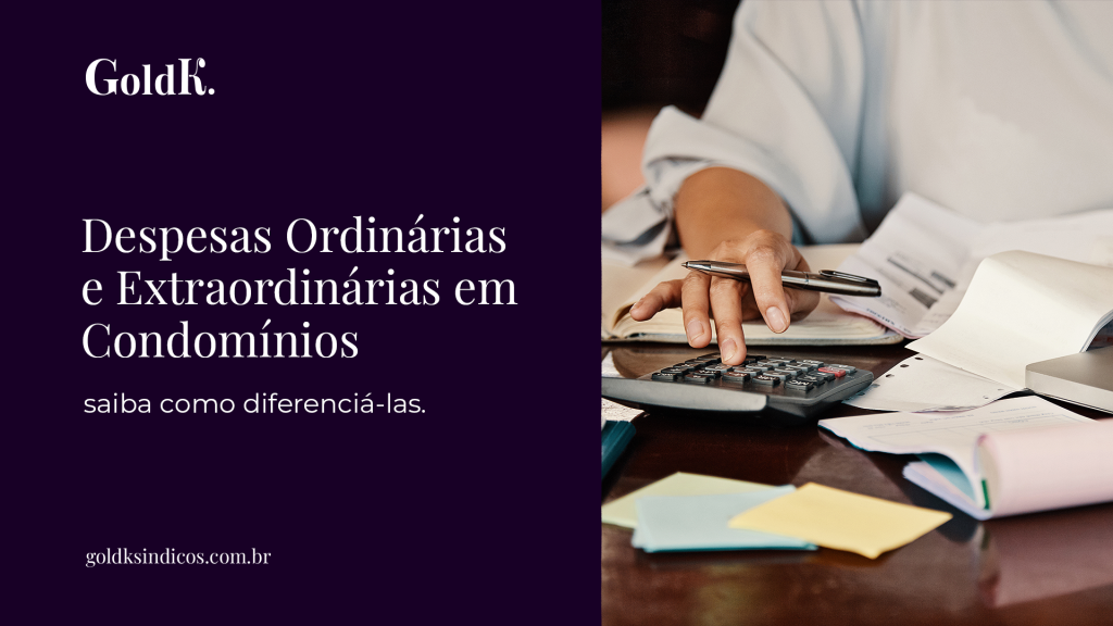 Despesas Ordinárias e Extraordinárias em Condomínios: saiba como diferenciá-las | Matéria No QuintoAndar #2